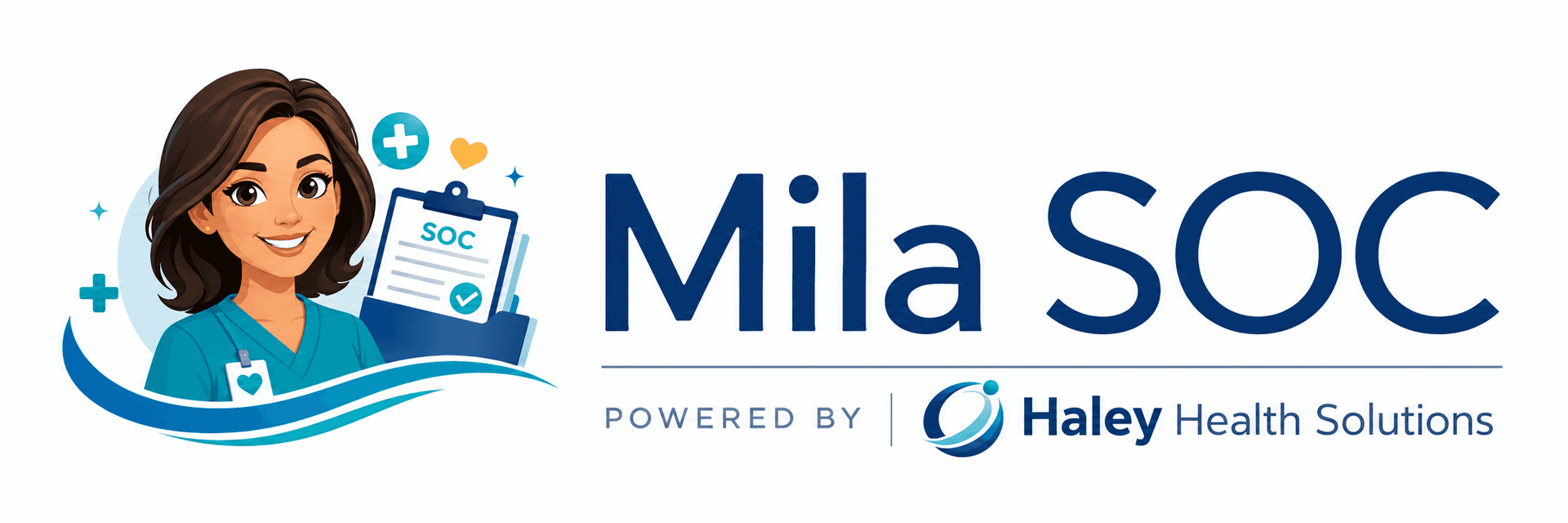 Mila SOC powered by Haley Health Solutions